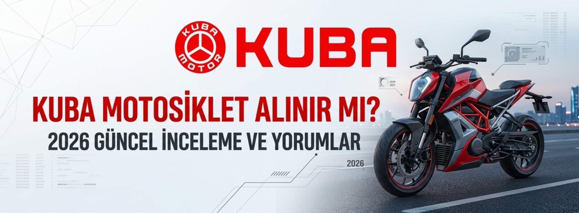 Kuba Motosiklet Alınır mı? 2026 Güncel İnceleme ve Yorumlar